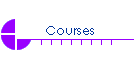 Courses